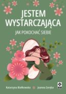 Ok�adka - Jestem wystarczaj�ca. Jak pokocha� siebie