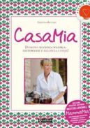 Okadka - CasaMia. Domowa kuchnia woska: gotowanie z mioci i pasj!