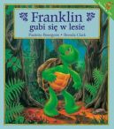 Okadka ksizki - Franklin gubi si w lesie