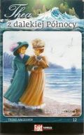 Okadka ksizki - Thea z dalekiej Pnocy. Tom 12. zy radoci