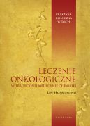 Okładka - Leczenie onkologiczne w tradycyjnej medycynie chińskiej