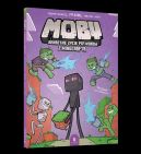 Ok�adka - MOBY (#2). MOBY. Sekretne �ycie potwor�w z Minecrafta 2. Polewka do kwadratu