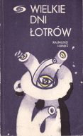 Okładka książki - Wielkie dni łotrów