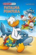 Okadka ksizki - Gigant Poleca Tom 4/2018 Fatalna pomyka