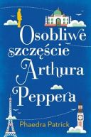 Okładka książki - Osobliwe szczęście Arthura Peppera 