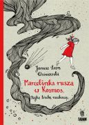 Okadka ksiki - Marcelinka rusza w Kosmos. Bajka troch naukowa 