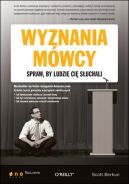 Okadka - Wyznania mwcy. Spraw, by ludzie Ci suchali