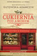 Okładka - Cukiernia Pod Amorem. Ciastko z wróżbą