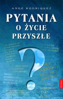 Ok�adka - Pytania o �ycie przysz�e