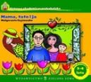 Ok�adka ksi�zki - Mama, tato i Ja