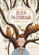 Okadka - Ulica Pazurkowa. Zaklinacz kotw