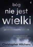 Okładka - Bóg nie jest wielki 