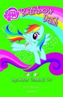 Okadka ksizki - My Little Pony. Rainbow Dash i wyzwanie Dzielnej Do