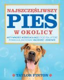 Ok�adka - Najszcz�liwszy pies w okolicy