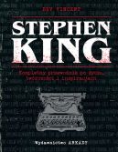 Okadka - Stephen King. Kompletny przewodnik po yciu, twrczoci i inspiracjach