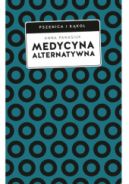 Ok�adka - Medycyna alternatywna. (Nie)bezpieczna alternatywa?