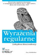 Ok�adka - Wyra�enia regularne. Leksykon kieszonkowy