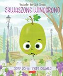 Okładka - Skwaszone Winogrono. Smaczna Banda i emocje