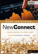 Okadka ksizki - NewConnect - nowa szansa na due zyski. Wydanie II zaktualizowane