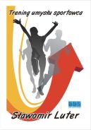 Ok�adka - Trening umys�u sportowca