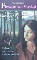Ok�adka ksi�zki - Czterech m�czyzn na brzegu lasu