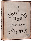 Okadka - A dookoa nas rzeczy rne