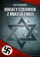 Ok�adka - Bogaty cz�owiek z miasta �odzi 