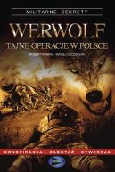 Okadka ksizki - Werwolf - tajne operacje w Polsce