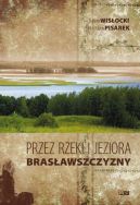 Okadka ksiki - Przez rzeki i jeziora Brasawszczyzny