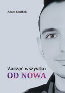 Okładka - Zacząć wszystko od nowa