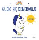 Okadka - Uczucia Gucia. Gucio si denerwuje