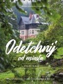 Okadka ksizki - Odetchnij od miasta. Dolny lsk