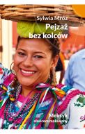 Okadka - Pejza bez kolcw. Meksyk socem malowany