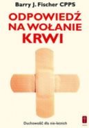 Ok�adka - Odpowied� na wo�anie krwi. Duchowo�� dla nie-letnich