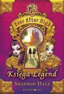 Okadka ksizki - Ever After High. Ksiga Legend