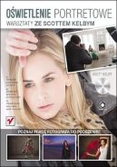 Ok�adka ksi�zki - O�wietlenie portretowe. Warsztaty ze Scottem Kelbym