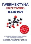Okadka - Iwermektyna przeciwko rakowi. Jak iwermektyna, fenbendazol i bkit metylenowy mog zmieni terapi nowotworow