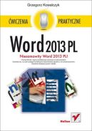 Ok�adka ksi�zki - Word 2013 PL. �wiczenia praktyczne