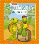 Okadka ksizki - Franklin i przyjaciele. Franklin i dzie z tat