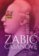 Ok�adka ksi��ki - Zabi� Casanov�