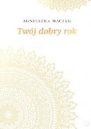 Okadka ksizki - Twj dobry rok