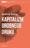 Ok�adka - Kapitalizm Drobnego Druku