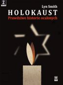 Okadka ksizki - Holokaust. Prawdziwe Historie ocalonych