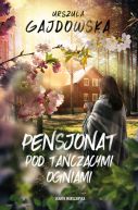 Ok�adka ksi�zki - Pensjonat pod ta�cz�cymi ogniami