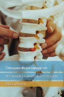 Ok�adka - Osteopatia dla pocz�tkuj�cych: Przewodnik po podstawach osteopatii 
