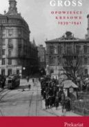 Okadka - Opowieci kresowe 1939-1941. Prekariat