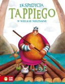 Okadka ksizki -  Ekspedycja Tappiego w Wielkie Nieznane