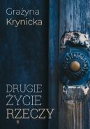 Okadka ksizki -  Drugie ycie rzeczy 