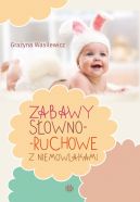 Okadka - Zabawy sowno-ruchowe z niemowlakami