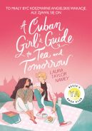 Okadka - A Cuban Girl's Guide to Tee and Tommorow